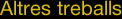 Altres treballs